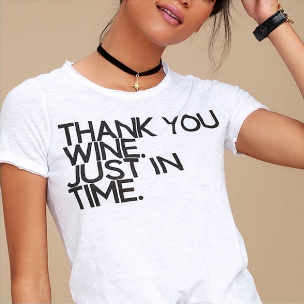 Chaser Thank You Wine Just in Time White Short Sleeve T Shirt Size Small